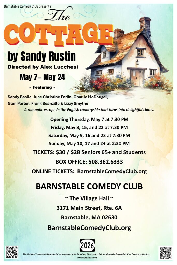 Barnstable Comedy Club poster: The Cottage play
